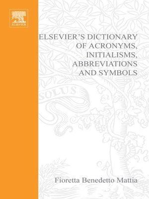 cover image of Elsevier's Dictionary of Acronyms, Initialisms, Abbreviations and Symbols